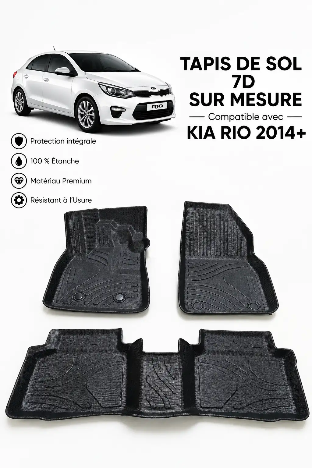 Tapis de Sol 7D Sur Mesure pour Kia Rio (2014+) - Protection Intégrale Premium